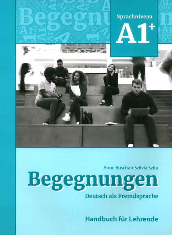 Begegnungen A1+. Handbuch für Lehrende + code