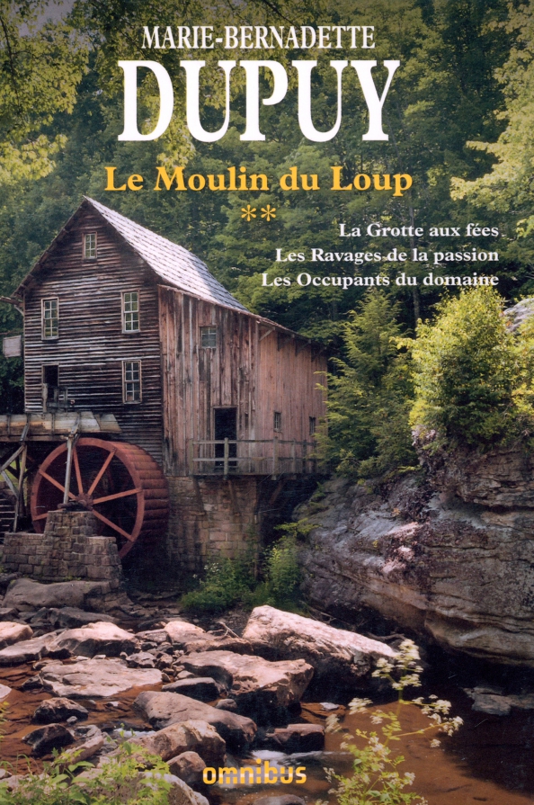 Le Moulin du Loup Intégrale. Tome 2