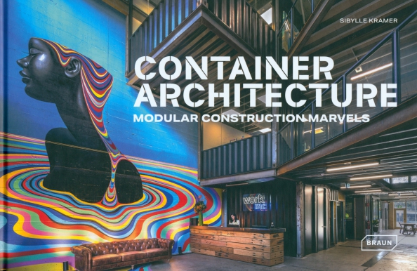 Container Architecture. Modular Construction Marvels