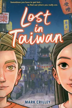 Lost in Taiwan. A Graphic Novel
