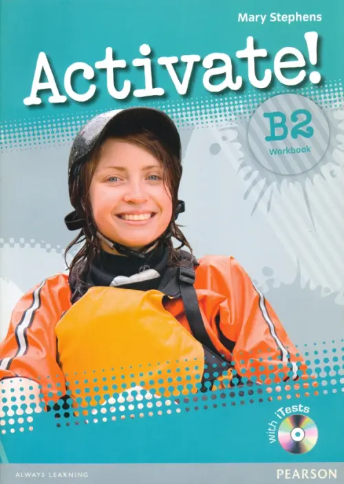 Activate! B2 Level Workbook without key with iTest Multi-ROM (+ CD-ROM)