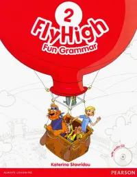Fly High. Level 2. Fun Grammar Pupil's Book (+CD)