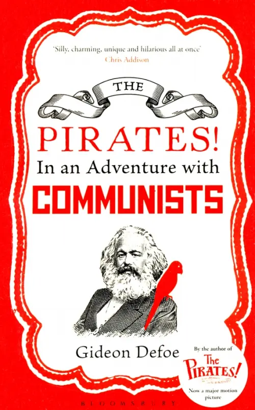 The Pirates! In an Adventure with Communists - Defoe Gideon