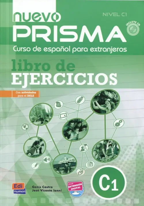 Nuevo Prisma. Nivel C1. Libro de ejercicios (+CD) (+ Audio CD) - Castro Genis, Ianni Jose Vicente