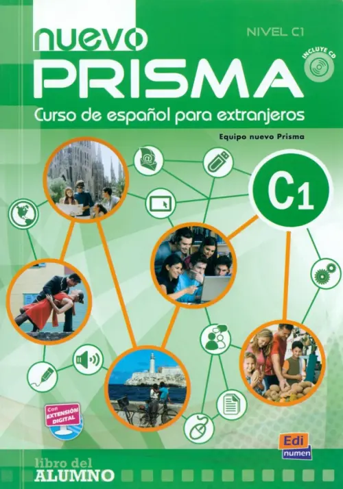 Nuevo Prisma. Nivel C1. Libro del alumno (+CD) (+ Audio CD)