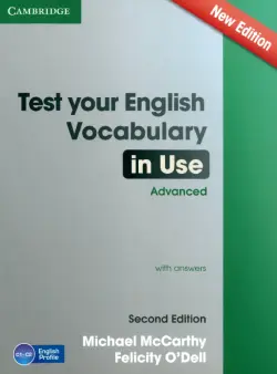 Test Your English. Vocabulary in Use. Advanced with Answers