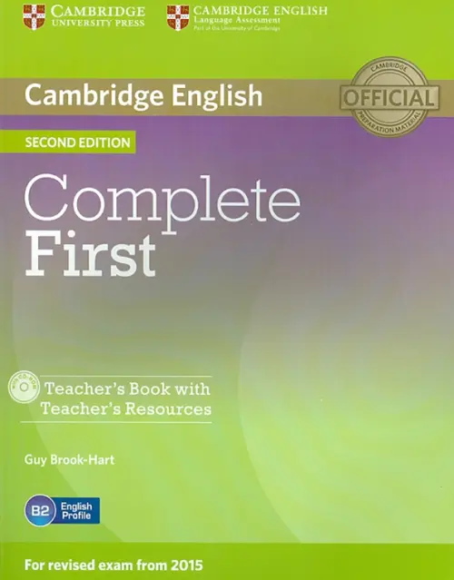 Complete First. Teachers Book with Teachers Resources + CD (+ CD-ROM)
