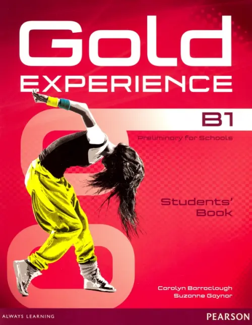 Gold Experience B1 Students Book + DVD (+ DVD) - Barraclough Carolyn, Gaynor Suzanne