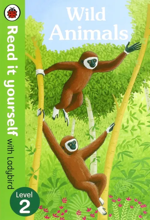 Read It Yourself with Ladybird Wild Animals