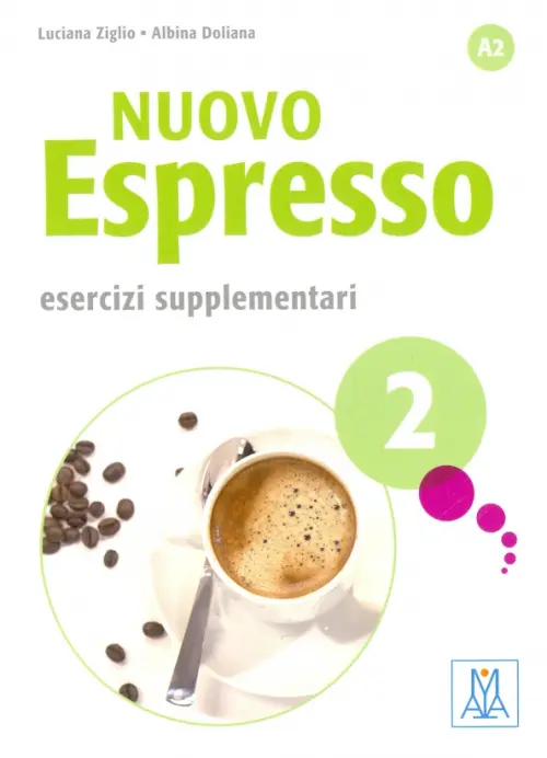 Nuovo Espresso 02. Ejer complementarios - Ziglio Luciana, Doliana Albina