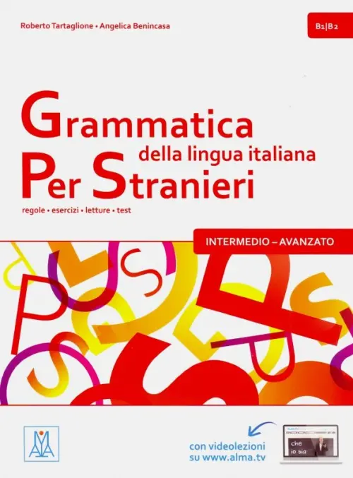 Grammatica della lingua italiana per stranieri: 2 - Tartaglione Roberto, Benincasa Angelica