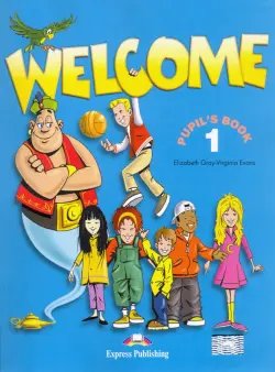 Welcome 1. Pupil's Book. Pack with My Alphabet Book