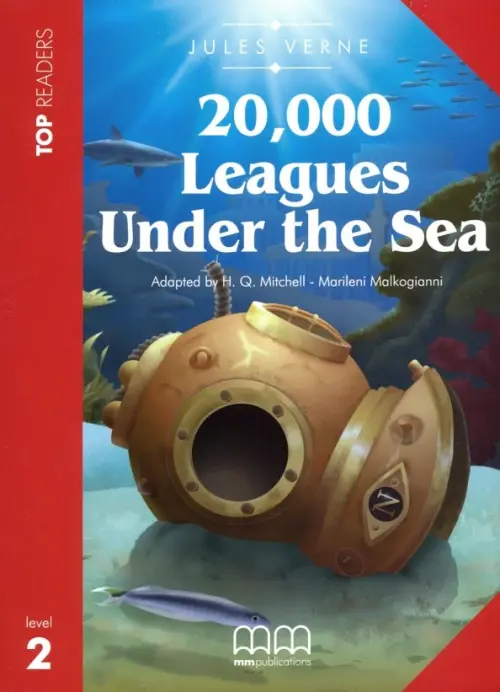 20.000 Leagues Under the Sea. Student's Book. Level 2 MM Publications - фото 1