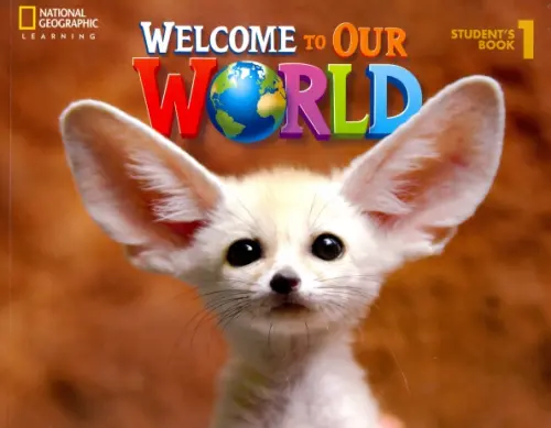 Welcome to Our World 1 Students Book