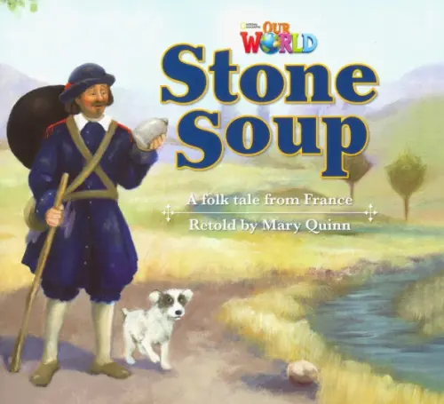 Our World 2: Big Rdr - Stone Soup (BrE), 1604.00 руб
