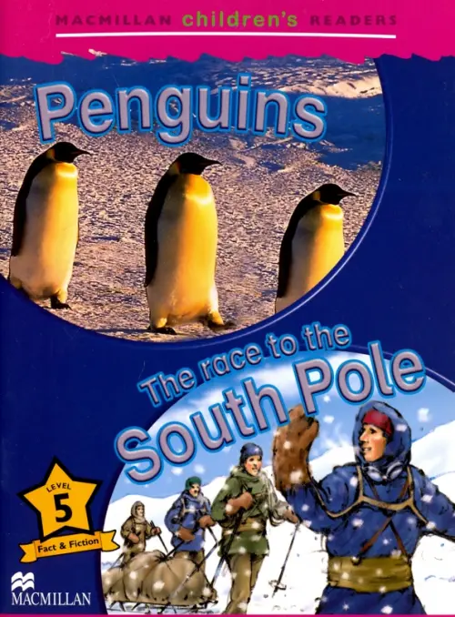 Penguins. Race to the South Pole. Level 5 - Reimer Luther