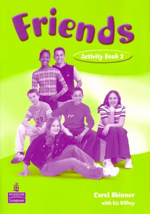 Friends. Activity Book 2 - Skinner Carol, Kilbey Liz