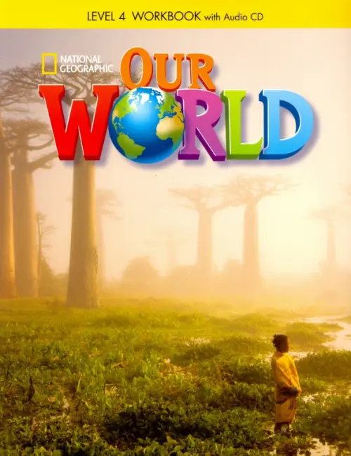 Our World 4: Workbook with Audio CD (+ Audio CD)