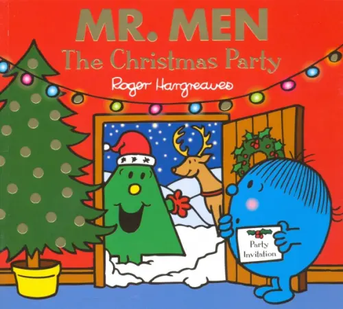 Mr. Men. The Christmas Party - Hargreaves Roger, Hargreaves Adam