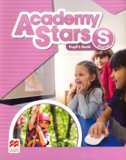 Academy Stars Starter. Pupil's Book Pack