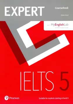 Expert IELTS 5. Coursebook + Online Audio and MyEnglishLab access code