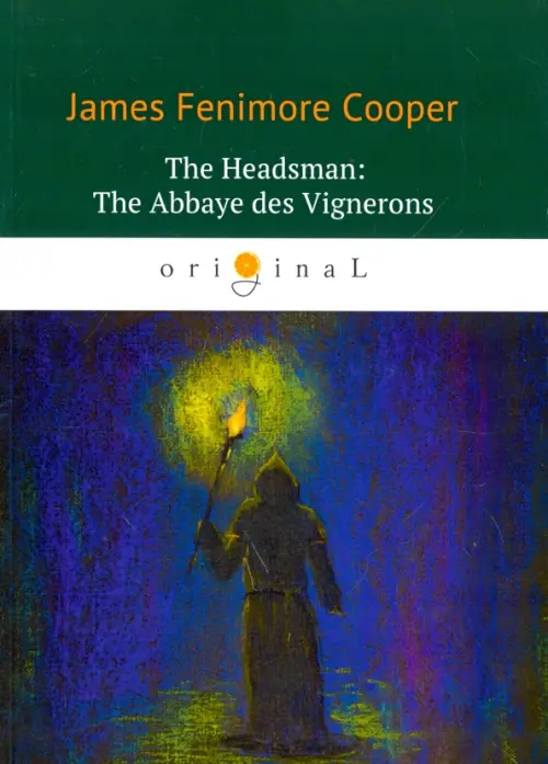 The Headsman: The Abbaye des Vignerons