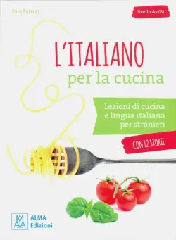 L'italiano per la cucina + online audio