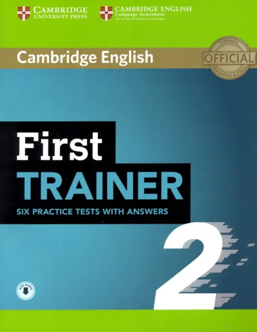 First Trainer 2 Six Practice Tests With Answers + Audio (+ Audio CD)