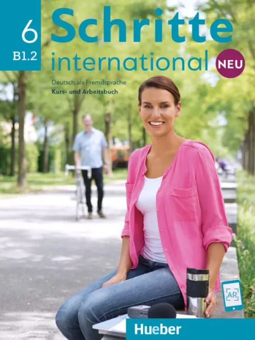 Schritte International Neu 6. Kurs- und Arbeitsbuch B1.2 mit CD zum Arbeitsbuch (+ Audio CD) - Pude Angela, Hilpert Silke, Kerner Marion