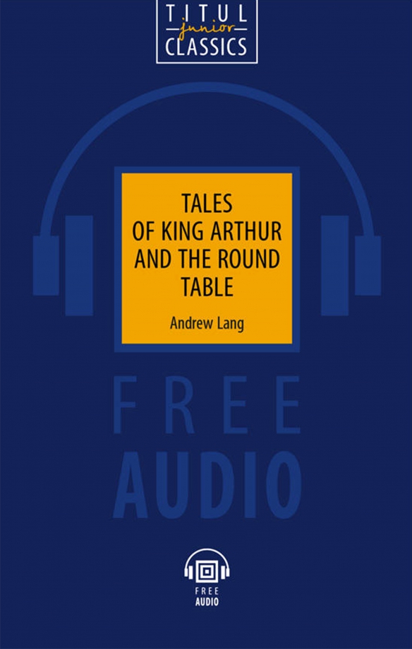 Tales of King Arthur and the Round Table. QR-код для аудио