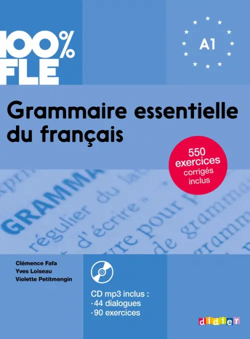 Grammaire essentielle du francais A1 - livre + CD (+ CD-ROM)