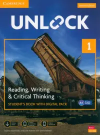 Unlock. Level 1. Reading, Writing & Critical Thinking. Student's Book. A1