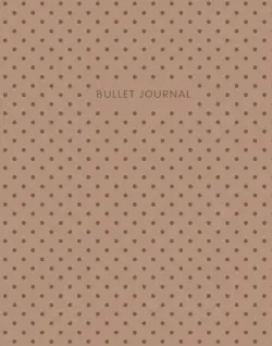 Блокнот в точку. Bullet Journal, 120 листов, коричневый