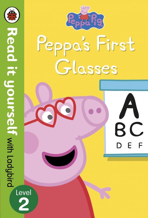 Peppa Pig. Peppa's First Glasses