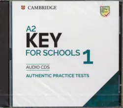 Key for Schools 1 for the Revised 2020 Exam. Authentic Practice Tests CD
