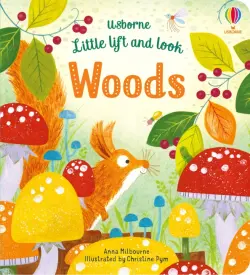 Little Lift and Look Woods. Board book