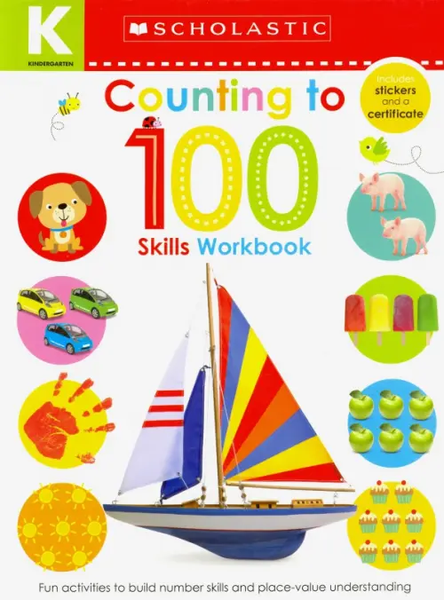Kindergarten Skills Workbook. Counting to 100