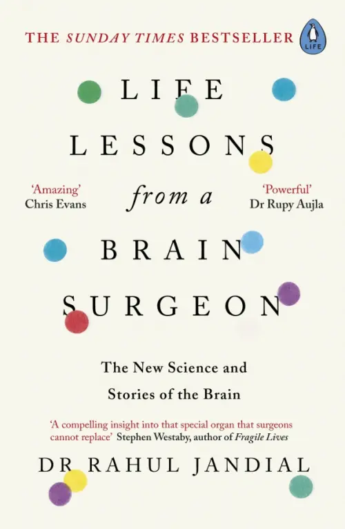 Life Lessons from a Brain Surgeon - Jandial Rahul