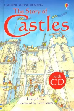 The Story of Castles