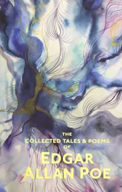 Collected Tales and Poems of Edgar Allan Poe