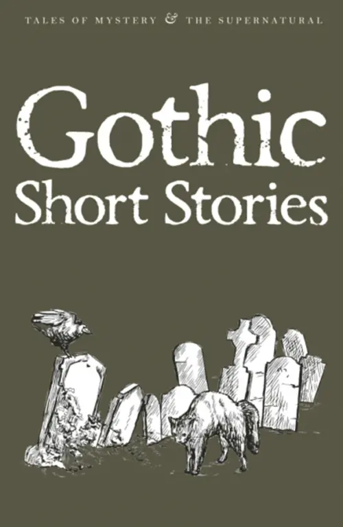 Gothic Short Stories - 