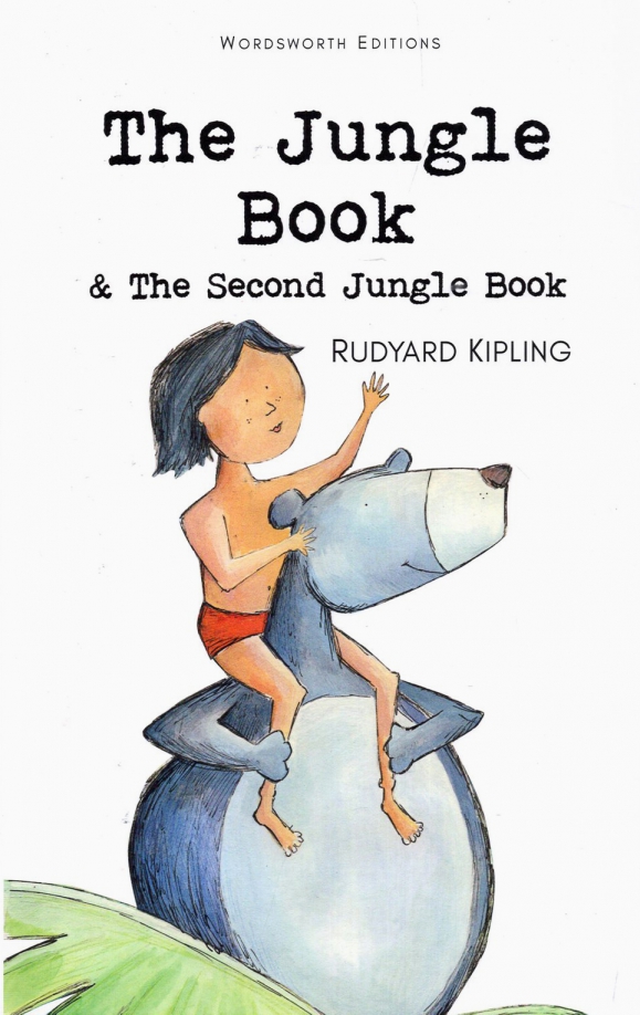 The Jungle Book & The Second Jungle Book - Киплинг Редьярд Джозеф