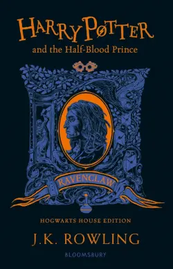 Harry Potter and the Half-Blood Prince. Ravenclaw Edition