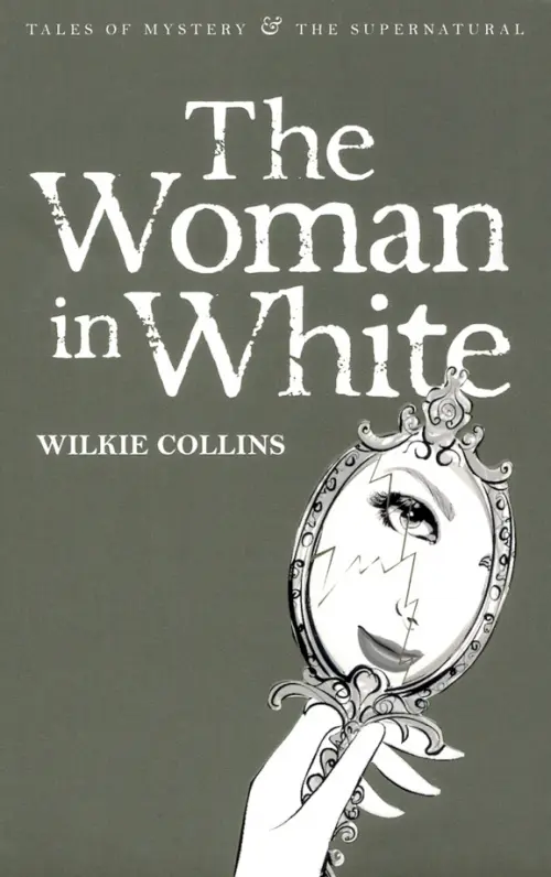The Woman in White - Коллинз Уильям Уилки