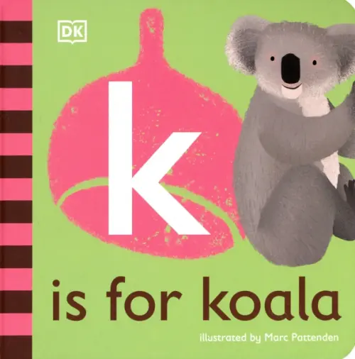 K is for Koala. Board Book, 663.00 руб