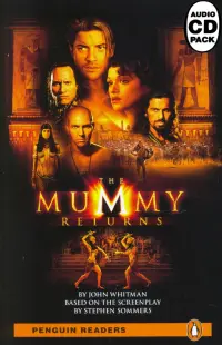 The Mummy Returns + CD. Level 2
