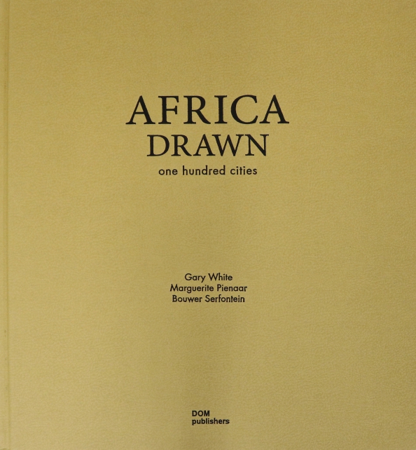 Africa Drawn. One Hundred Cities