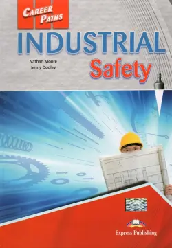 Career Paths. Industrial Safety. Student's Book With Digibook Application
