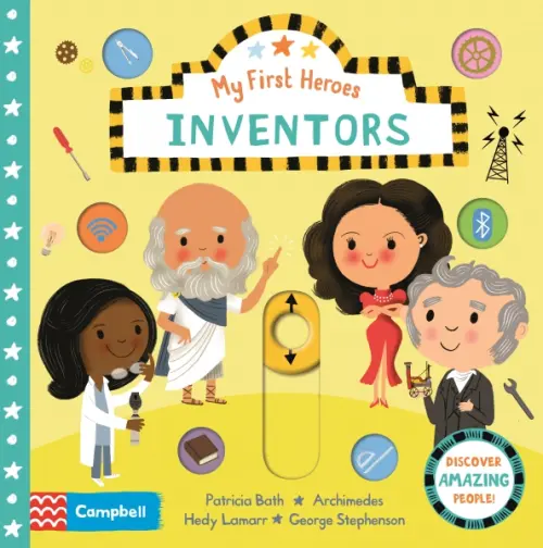 My First Heroes: Inventors. Board book, 762.00 руб