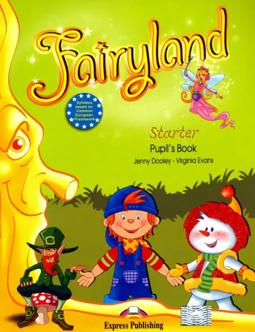 Fairyland Starter. Pupil's Book